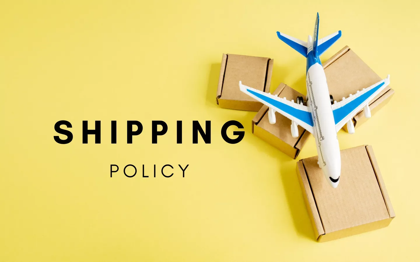 Shipping Policy